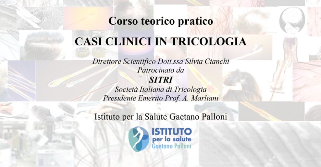 Casi Clinici in Tricologia