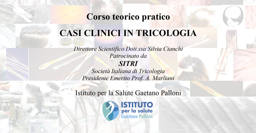 Casi Clinici in Tricologia